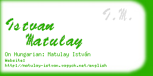 istvan matulay business card